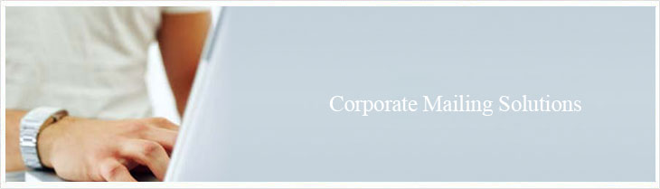 Corporate Mailing Solutions, Corporate Mailing Services Noida, Noida Corporate Mailing Solution, Corporate Mailing Company Noida, Corporate Mailing Services